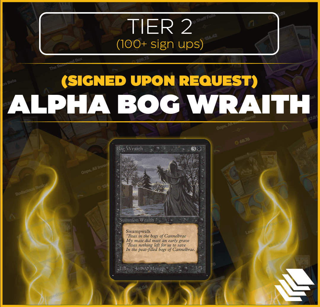 (Signed Upon Request) Alpha Bog Wraith