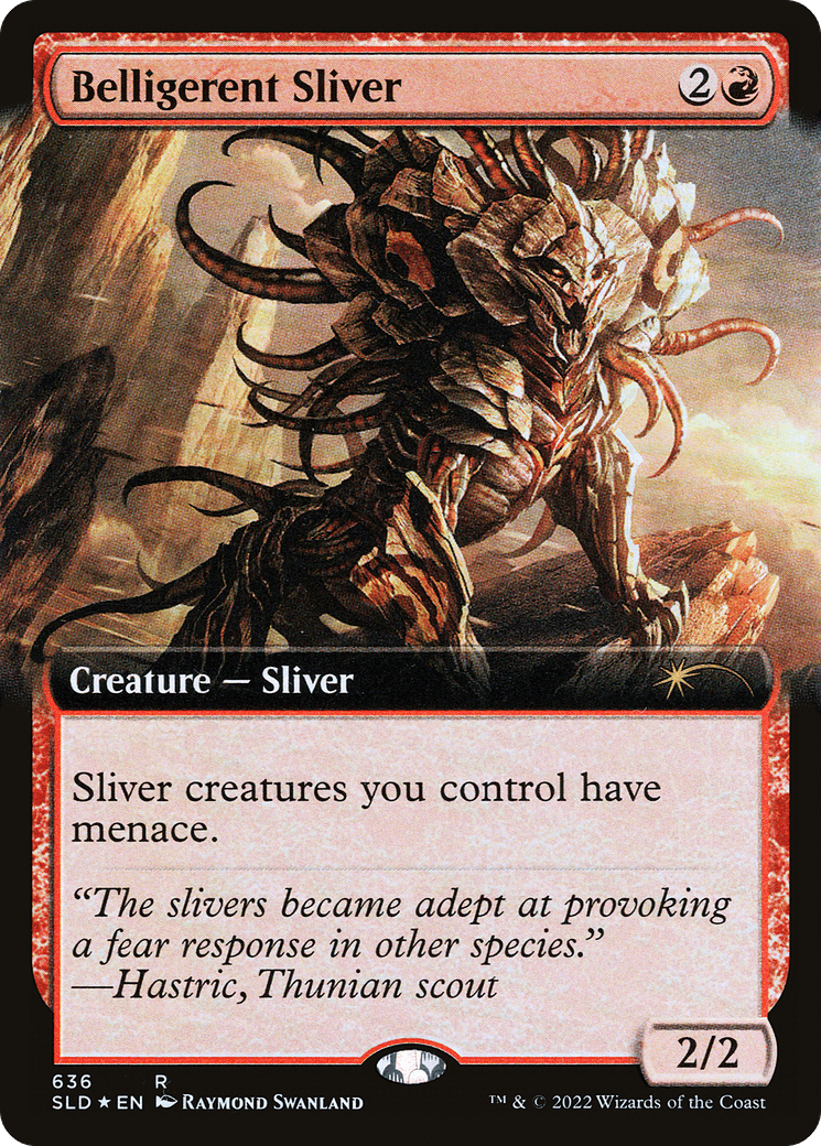 Belligerent Sliver (Extended Art)