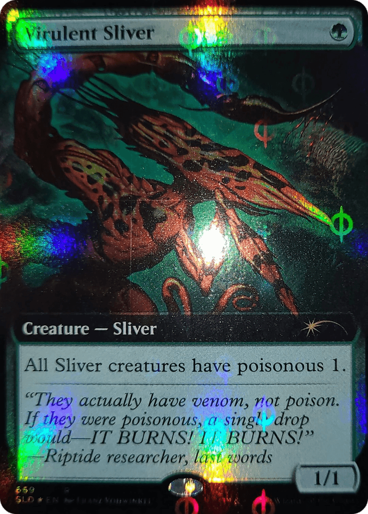 Virulent Sliver (Extended Art) (Step-and-Compleat Foil)