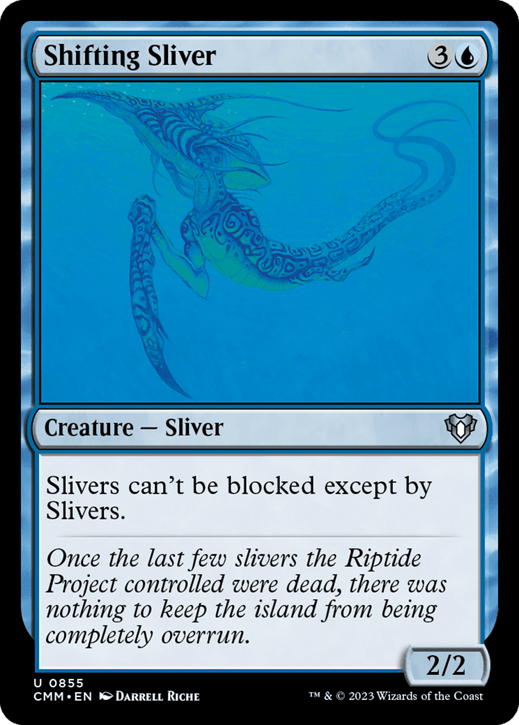 Shifting Sliver