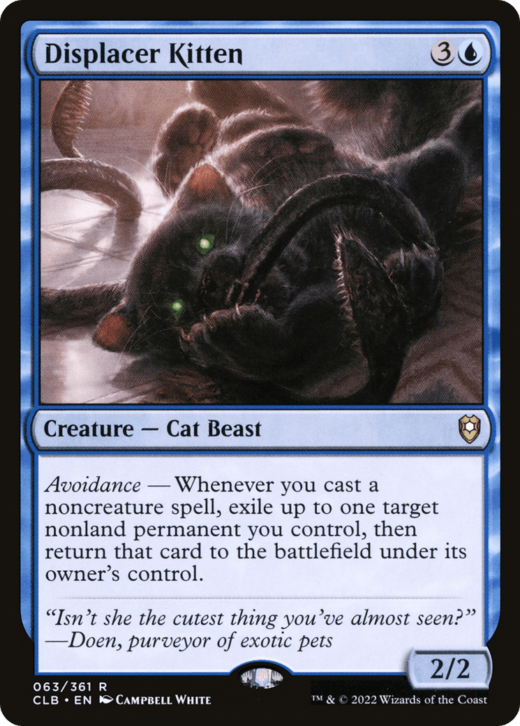 Displacer Kitten